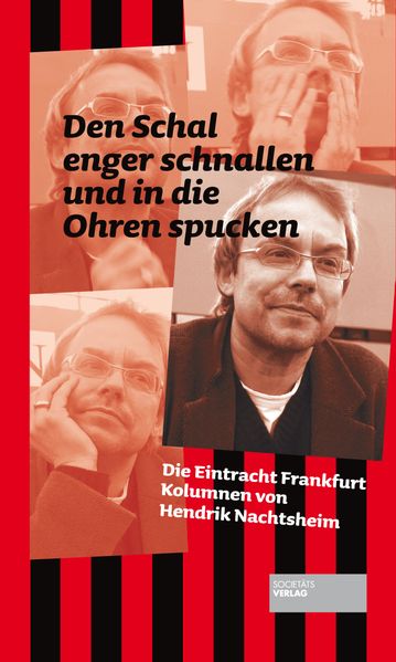Hendrik Nachtsheim Nachtsheim Den Schal enger schnallen und in die Ohren spucken