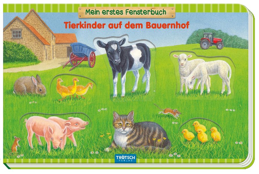   Trötsch mein erstes Fensterbuch Tierkinder auf dem Bauernhof