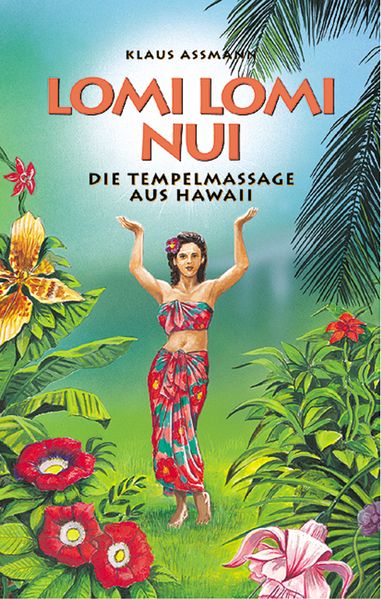 Klaus Assmann Assmann Lomi Lomi Nui
