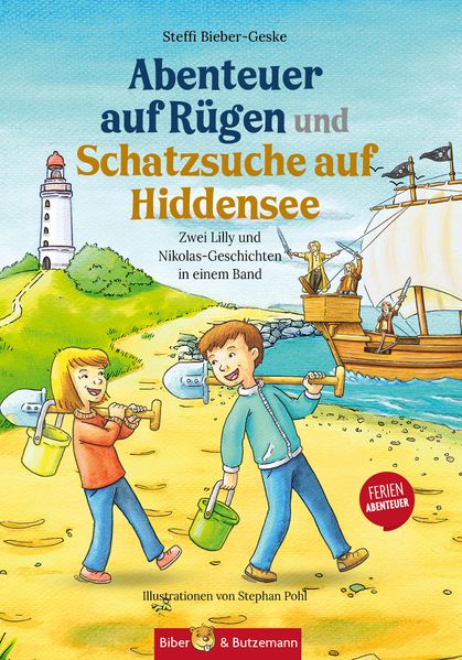 Steffi Bieber-Geske Bieber-Geske Abenteuer auf Rügen und Schatzsuche auf Hiddensee - Zwei Lilly und Nikolas-Geschichten in einem Band
