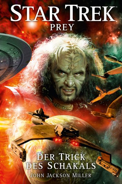 John Jackson Miller Miller Star Trek - Prey 2: Der Trick des Schakals