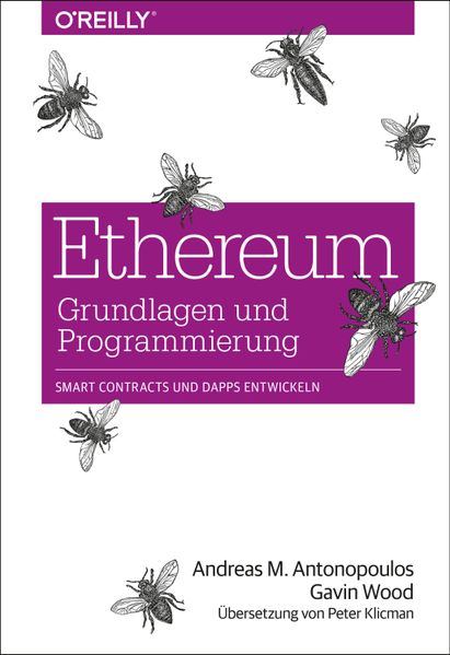 Andreas M. Antonopoulos Gavin Wood Antonopoulos Ethereum – Grundlagen und Programmierung