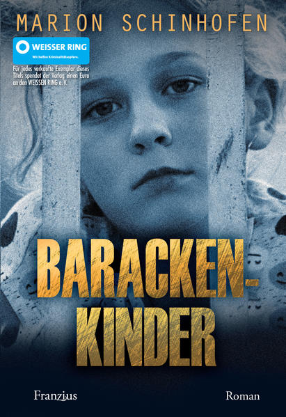 Marion Schinhofen Schinhofen Barackenkinder