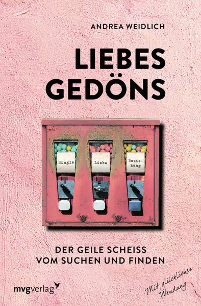 Andrea Weidlich Weidlich Liebesgedöns