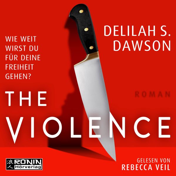 Delilah S. Dawson Dawson The Violence