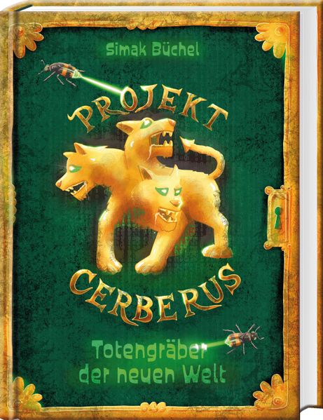 Simak Büchel Büchel Projekt Cerberus – Totengräber der neuen Welt