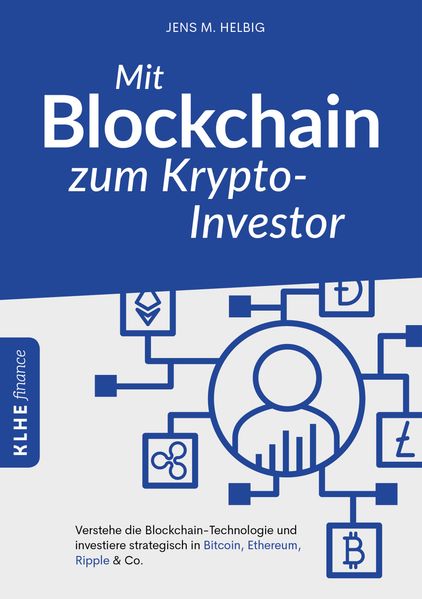 Jens Helbig Helbig Mit Blockchain zum Krypto-Investor