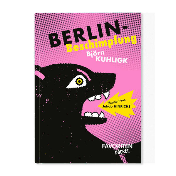 Björn Kuhligk Kuhligk Berlin-Beschimpfung