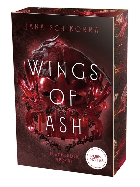 Jana Schikorra  Wings of Ash 2. Flammender Verrat