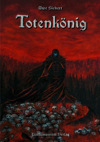 Uwe Siebert Siebert Totenkönig