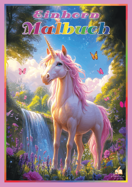 Josef Mickey Müller Müller Einhorn Malbuch für Mädchen ab 6 Jahren
