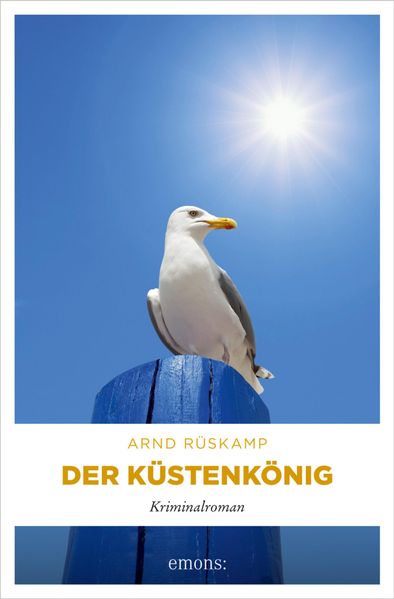 Arnd Rüskamp Rüskamp Der Küstenkönig