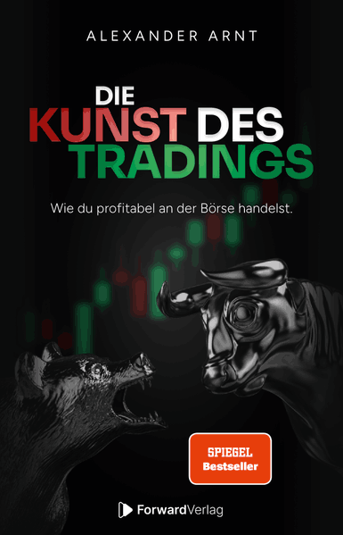 Alexander Arnt Arnt Die Kunst des Tradings