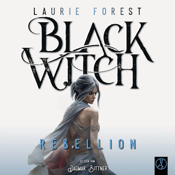 Laurie Forest Forest Black Witch / Black Witch 3