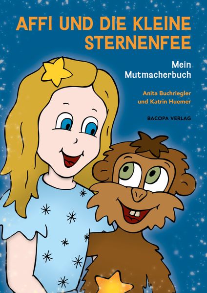 Anita Buchriegler Buchriegler Affi und die kleine Sternenfee