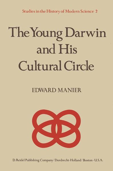 Edw. Manier Manier The Young Darwin and His Cultural Circle