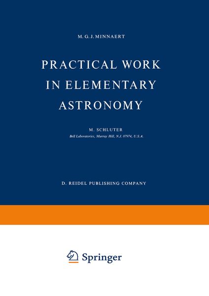 M.G.J. Minnaert Minnaert Practical Work in Elementary Astronomy