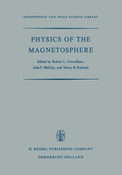  Carovillano Physics of the Magnetosphere