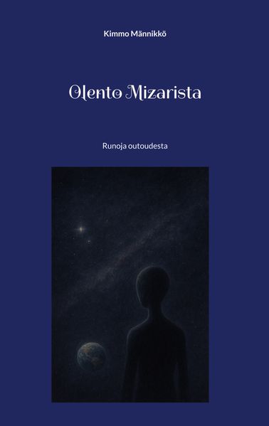 Kimmo Männikkö Männikkö Olento Mizarista