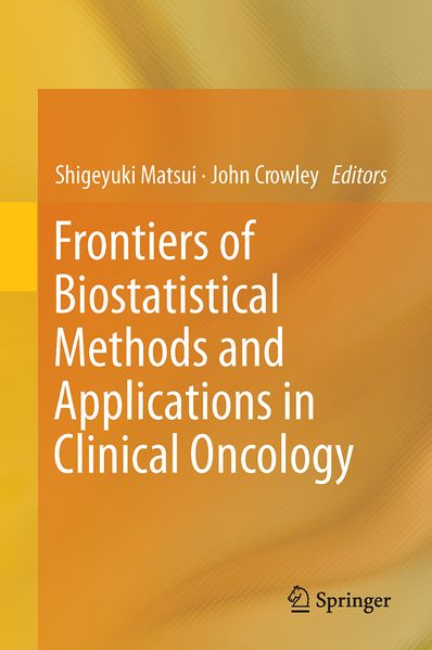  Matsui Frontiers of Biostatistical Methods and Applications in Clinical Oncology