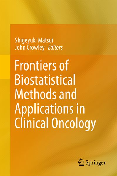  Matsui Frontiers of Biostatistical Methods and Applications in Clinical Oncology