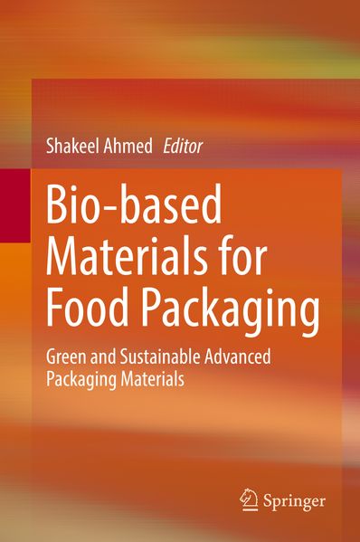  Ahmed Bio-based Materials for Food Packaging