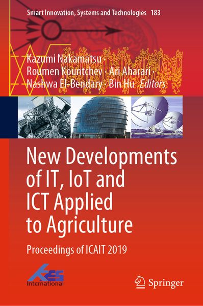  Nakamatsu New Developments of IT, IoT and ICT Applied to Agriculture
