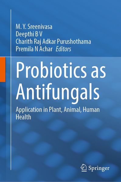  Sreenivasa Probiotics as Antifungals