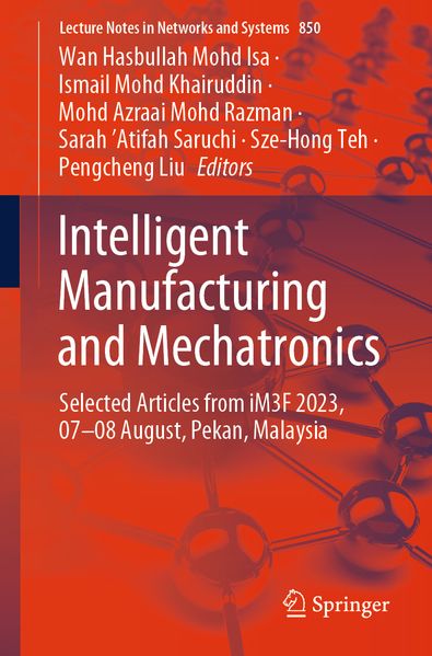  Mohd. Isa Intelligent Manufacturing and Mechatronics
