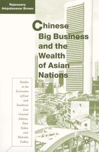 Buch Cover Chinese Big Business and the Wealth of Asian Nations