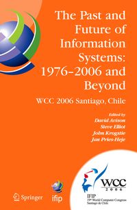 Buch Cover The Past and Future of Information Systems: 1976 -2006 and Beyond