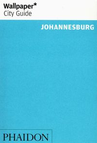 Buch Cover Wallpaper* City Guide Johannesburg