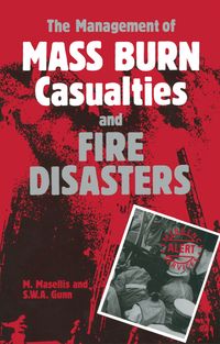 Buch Cover The Management of Mass Burn Casualties and Fire Disasters