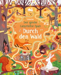 Buch Cover Der große Labyrinthe-Spaß: Durch den Wald