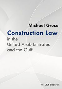 Buch Cover Construction Law in the United Arab Emirates and the Gulf