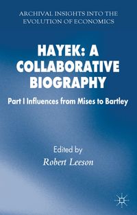Buch Cover Hayek: A Collaborative Biography