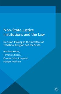 Buch Cover Non-State Justice Institutions and the Law