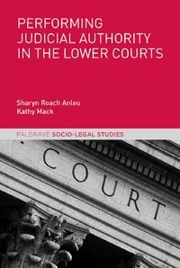 Buch Cover Performing Judicial Authority in the Lower Courts