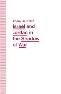 Buch Cover Israel and Jordan in the Shadow of War