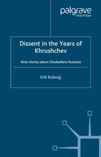 Buch Cover Dissent in the Years of Krushchev