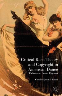 Buch Cover Critical Race Theory and Copyright in American Dance