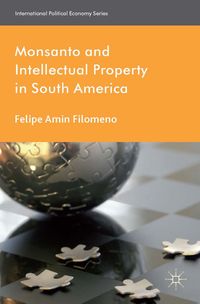 Buch Cover Monsanto and Intellectual Property in South America