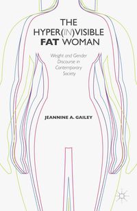 Buch Cover The Hyper(in)visible Fat Woman