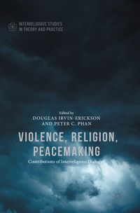 Buch Cover Violence, Religion, Peacemaking