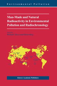 Buch Cover Man-Made and Natural Radioactivity in Environmental Pollution and Radiochronology