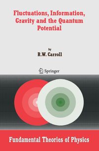 Buch Cover Fluctuations, Information, Gravity and the Quantum Potential