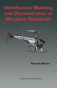 Buch Cover Identification Modeling and Characteristics of Miniature Rotorcraft