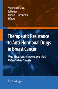 Buch Cover Therapeutic Resistance to Anti-hormonal Drugs in Breast Cancer