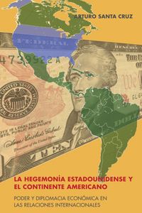 Buch Cover La hegemonía estadounidense y el continente americano