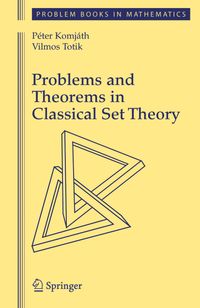 Buch Cover Problems and Theorems in Classical Set Theory